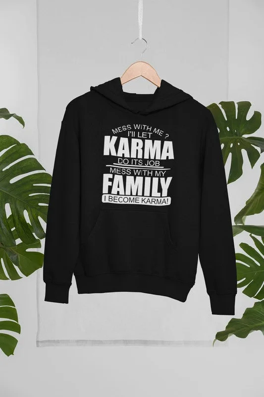 Karma Hoodie