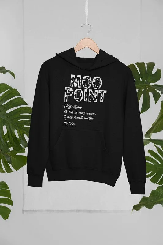 Moo Point Hoodie