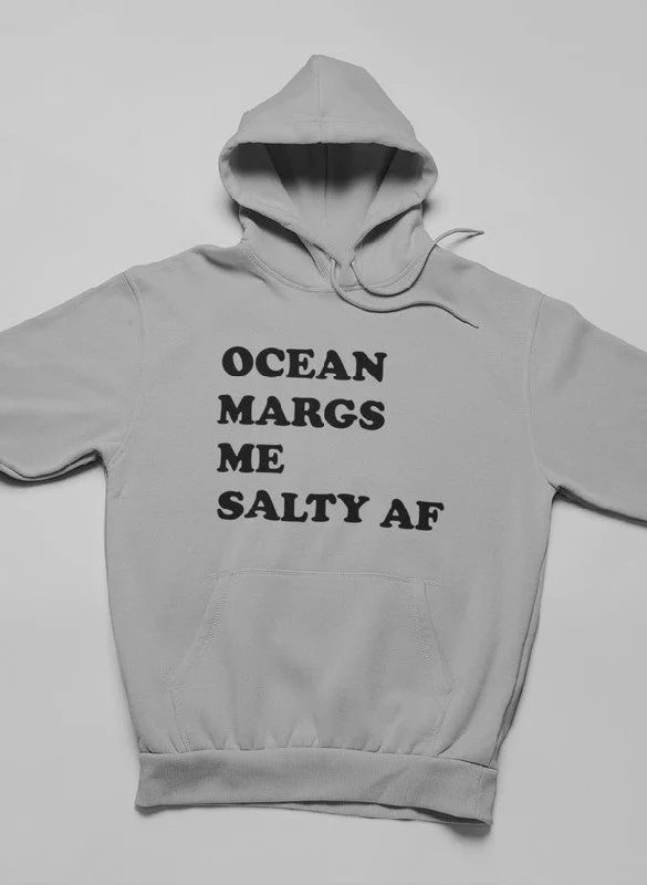 Ocean Margs Me Salty AF Hoodie