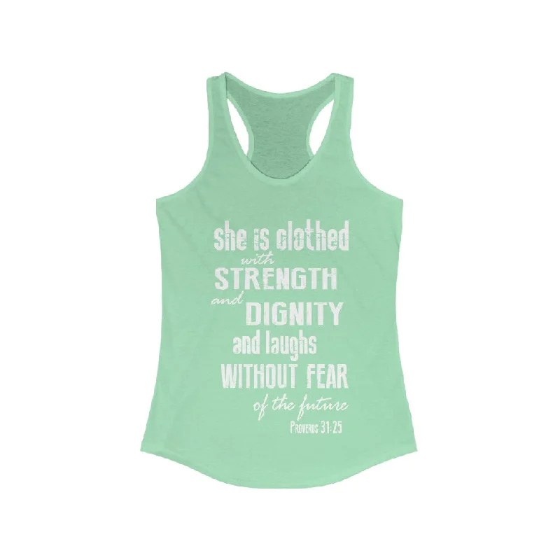 Proverbs 31:25 Strength & Dignity Christian Flowy Racerback Tank - NL